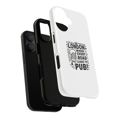 London Pub-Themed Phone Case - Where Every Road Leads to a Pub!