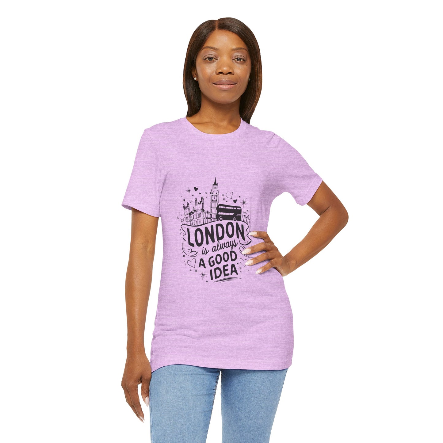 Unisex Jersey Short Sleeve Tee - London is Always a good Idea