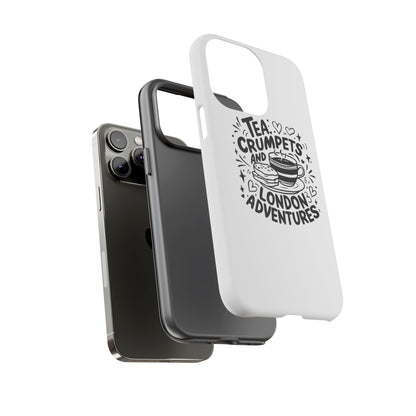 Tea, Crumpets, and London Adventures - Cute Gift for Tea Lovers, London Souvenir, Travel Accessory, Unique Phone Cover