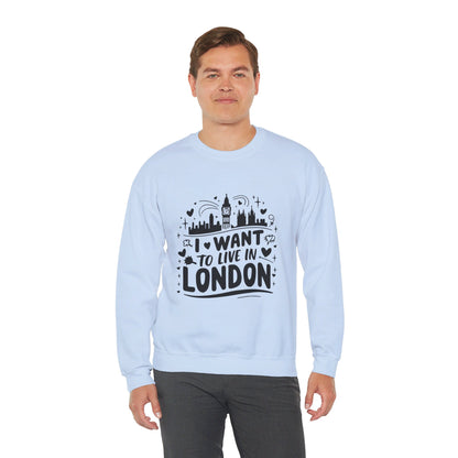 Unisex Heavy Blend™ Crewneck Sweatshirt Elegant- I want to live in London