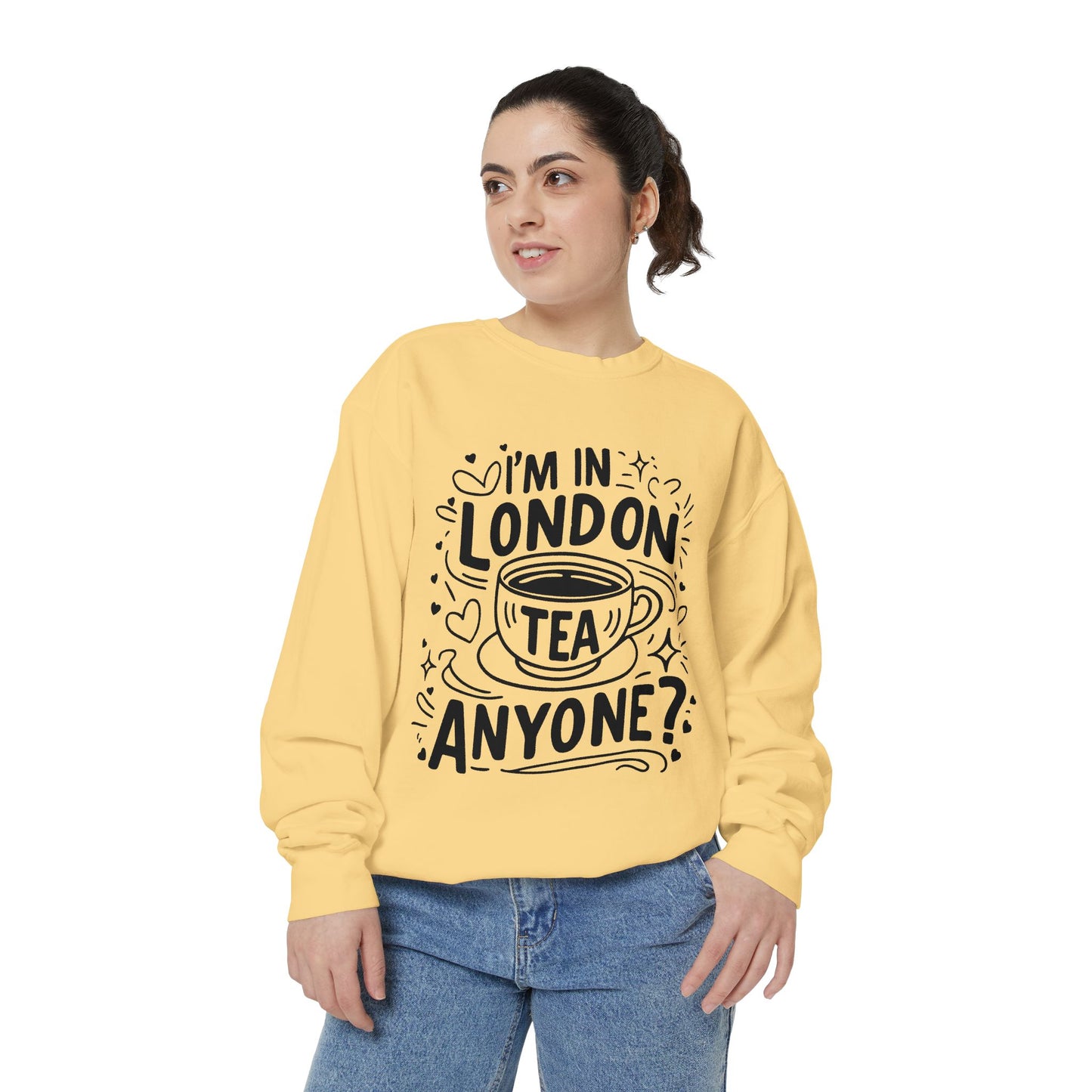 Unisex Garment-Dyed Sweatshirt - Anyone wants London's Nostalgic Tea?