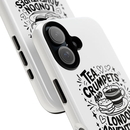 Tea, Crumpets, and London Adventures - Cute Gift for Tea Lovers, London Souvenir, Travel Accessory, Unique Phone Cover