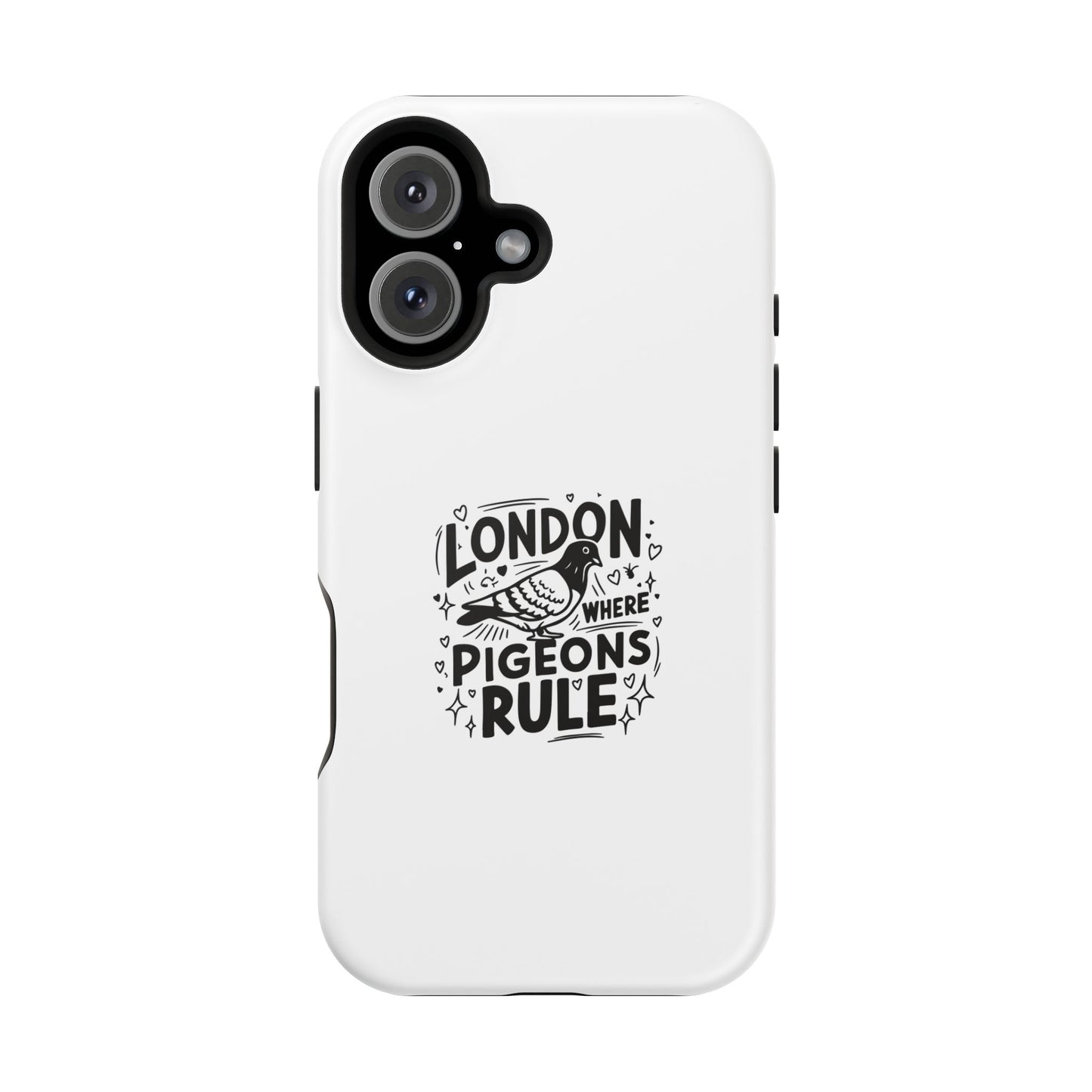 London Pigeons Rule Magnetic Tough Cases - Stylish Phone Protection for City Lovers