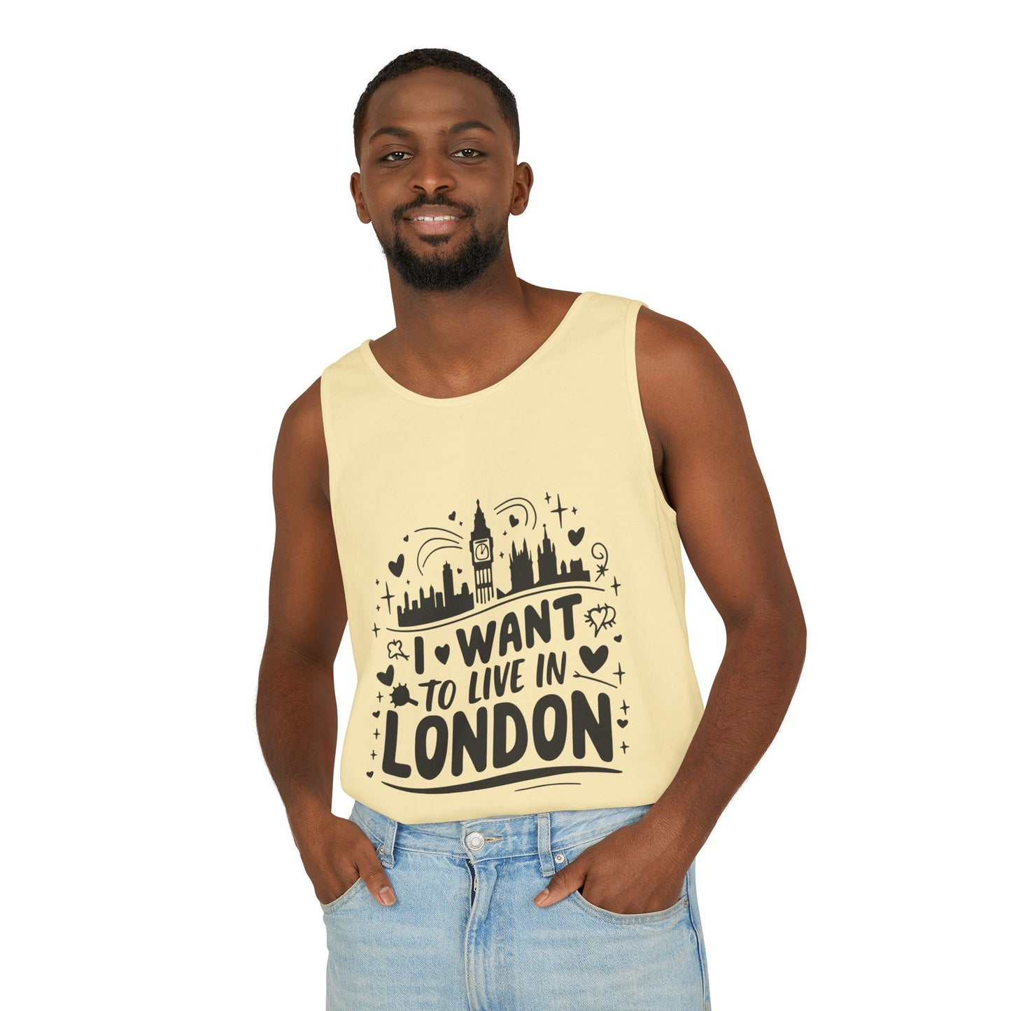Unisex Garment-Dyed Tank Top - I want to live in London