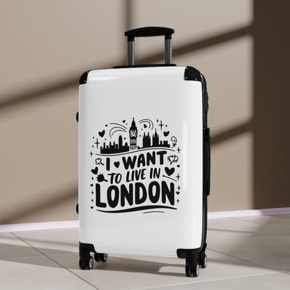I want to live in London - Suitcase