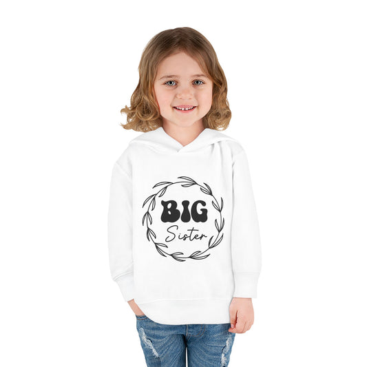 Big Sister Toddler Pullover Fleece Hoodie - Cute & Cozy Gift