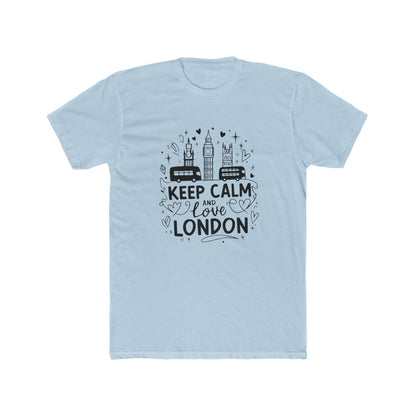 Keep Calm and love London Unisex Cotton Crew Tee