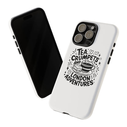 Tea, Crumpets, and London Adventures - Cute Gift for Tea Lovers, London Souvenir, Travel Accessory, Unique Phone Cover
