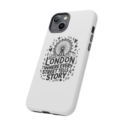 London Story Phone Case, Tough iPhone Cover, Gift for Travelers, London Souvenir, Black Typography Design