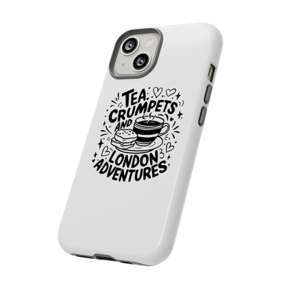 Tea, Crumpets, and London Adventures - Cute Gift for Tea Lovers, London Souvenir, Travel Accessory, Unique Phone Cover