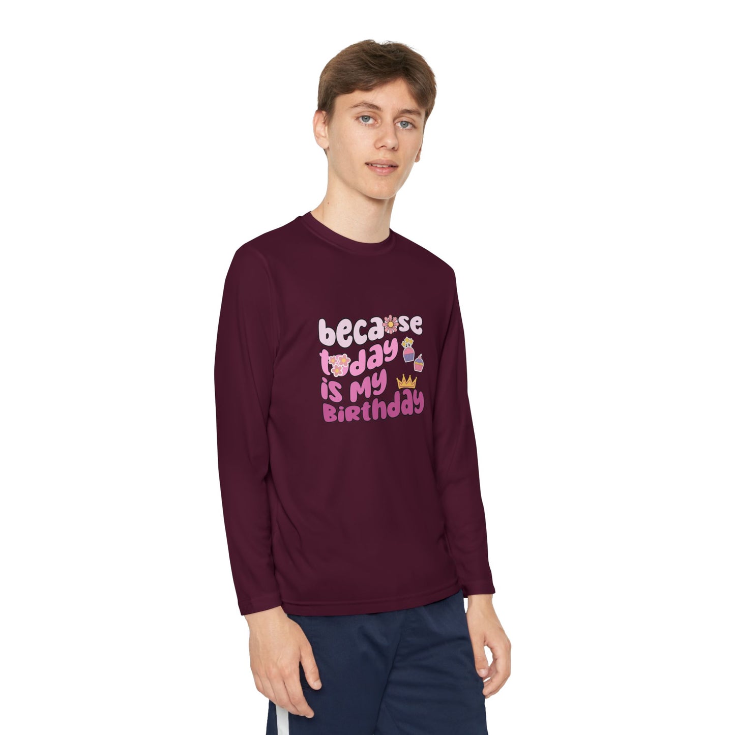 Birthday Celebration Youth Long Sleeve Tee - Fun 'Because Today is My Birthday' Graphic Shirt