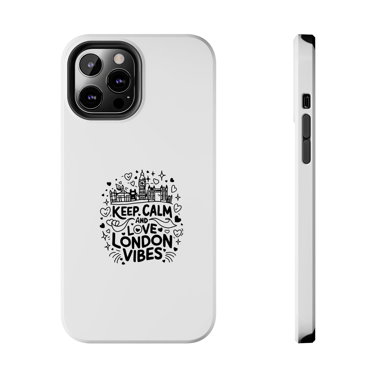 Keep Calm London Vibes Phone Case | Tough Protection for London Lovers
