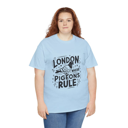 Unisex Heavy Cotton Tee - London Where Pigeons Rule