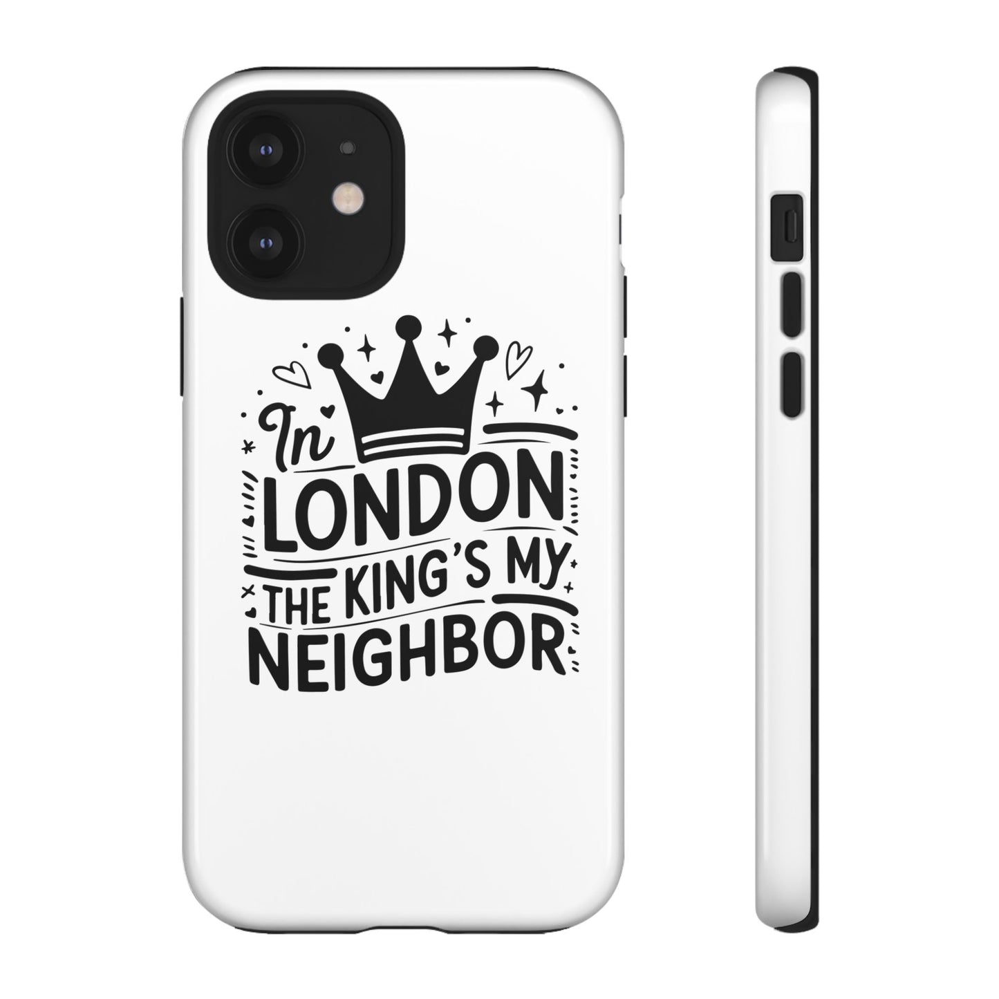 London's Neighbour Phone Case | Royalty Design for Travelers, Gifts for Friends, British Souvenir, Phone Accessory, Stylish Protection