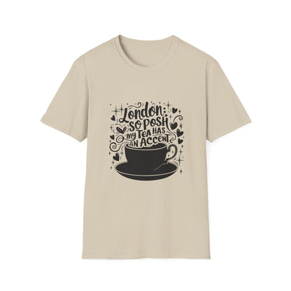 My London Tea has an Accent Unisex Softstyle T-Shirt