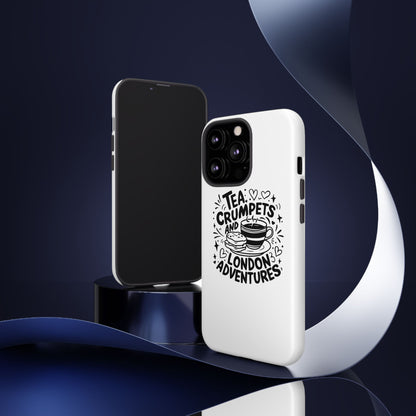 Tea, Crumpets, and London Adventures - Cute Gift for Tea Lovers, London Souvenir, Travel Accessory, Unique Phone Cover