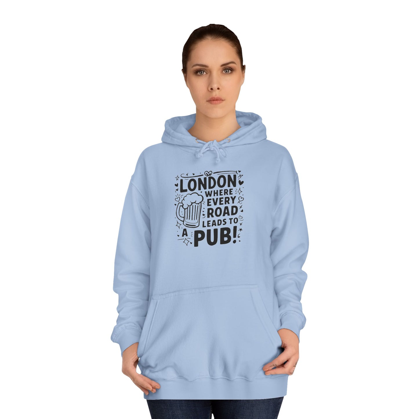 Unisex College Hoodie - London's Pub Leading Road