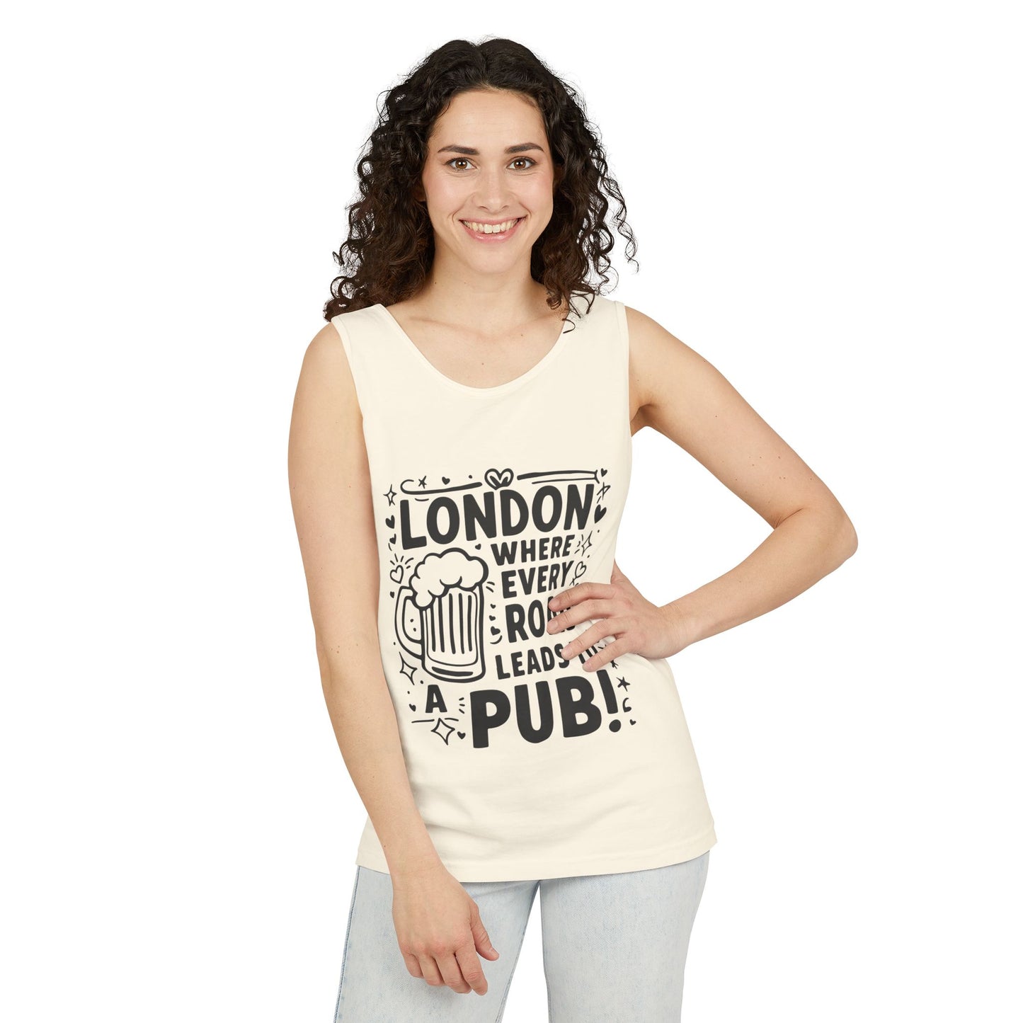 Unisex Garment-Dyed Tank Top - London where every road leads to Pub
