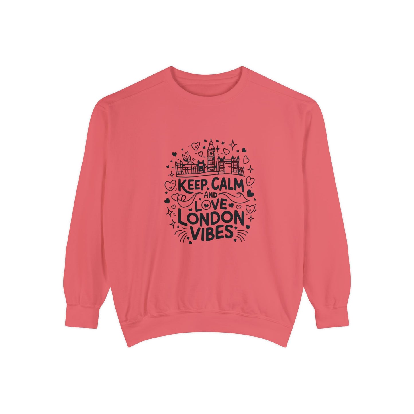 Unisex Garment-Dyed Sweatshirt Classy - Love London Vibes