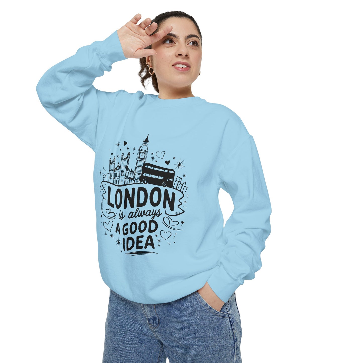 Unisex Garment-Dyed Sweatshirt - London is always a good idea