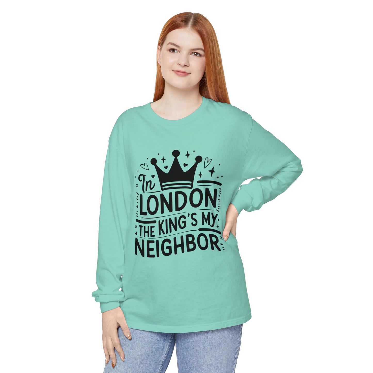 Unisex Garment-dyed Long Sleeve T-Shirt - King is my Neighbour in London