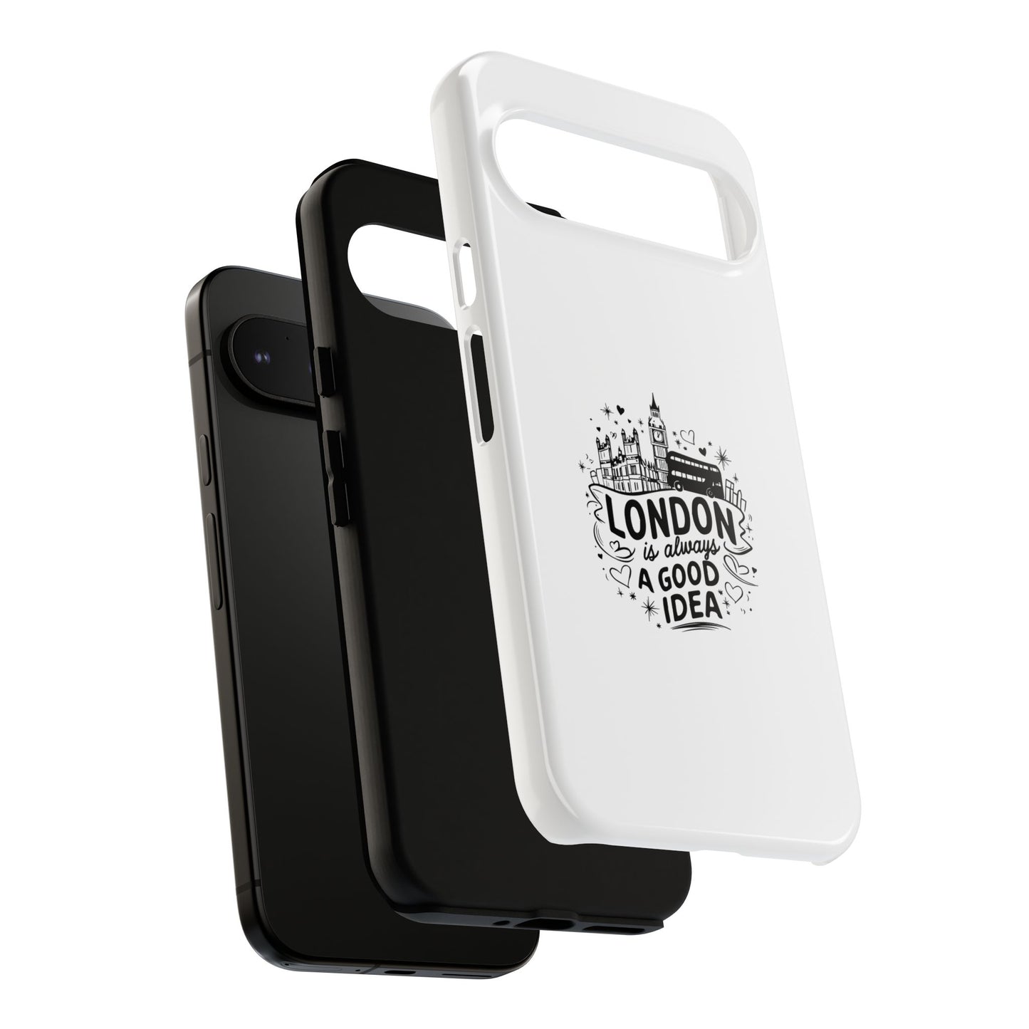 London Is Always A Good Idea Phone Case