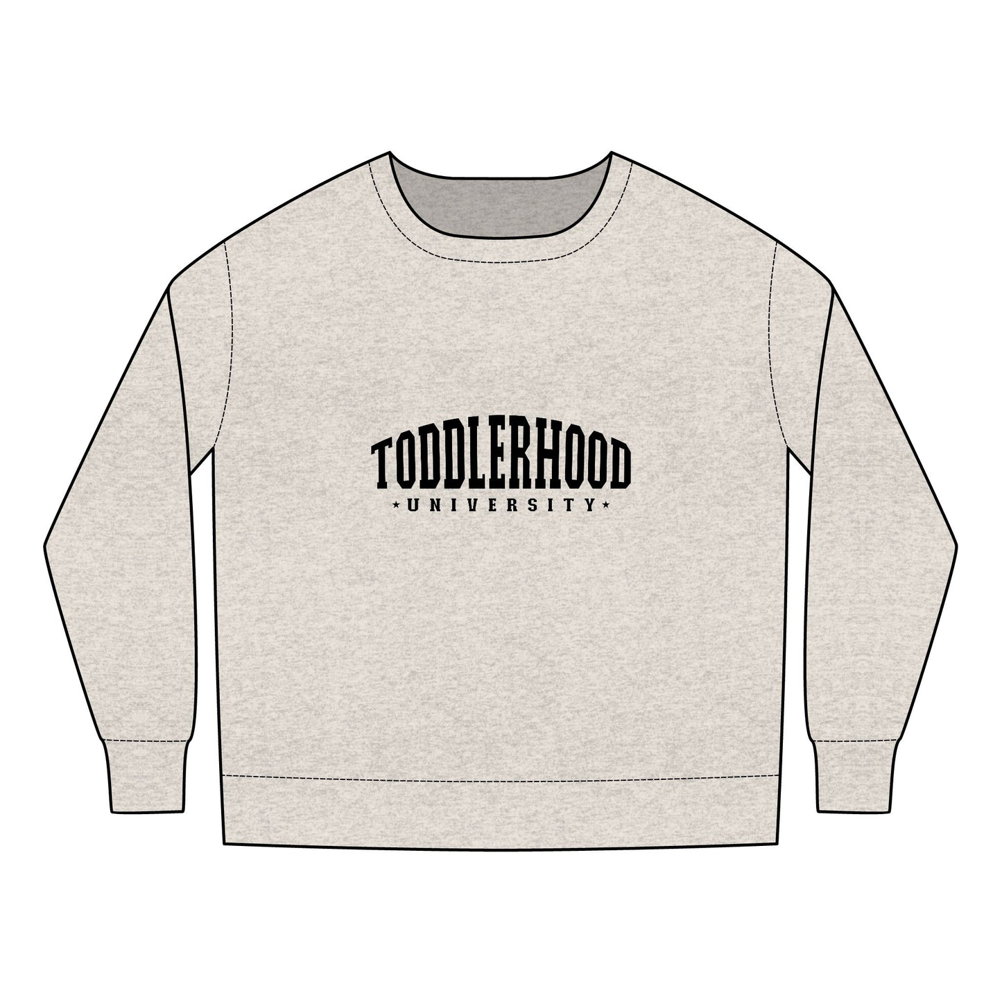 Toddlerhood University Sweatshirt - Toddler Hood - Funny Little Gangster Toddler Design - Cute Kids Crewneck for Learning & Play