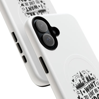 Stylish Tough Magnetic Phone Case - ‘I Want to Live in London’ | Ideal Gift for Travelers, Phone Accessory, Holiday Present, City Lovers