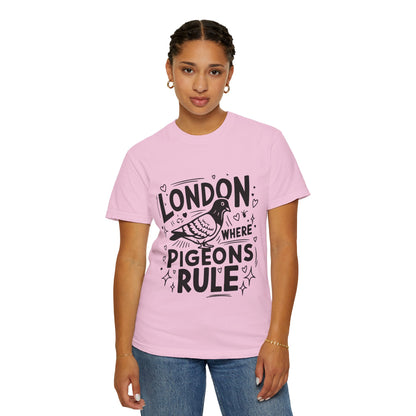 Unisex Garment-Dyed T-shirt - London Where Piegeons Rule