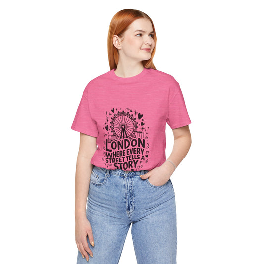 Unisex Jersey Short Sleeve Tee - London's Story Telling Street