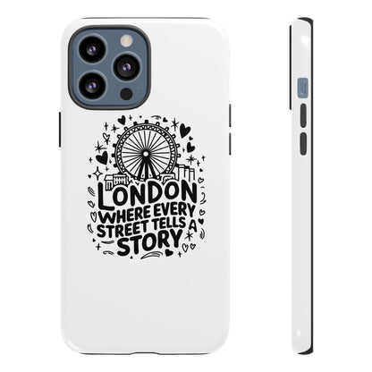 London Story Phone Case, Tough iPhone Cover, Gift for Travelers, London Souvenir, Black Typography Design