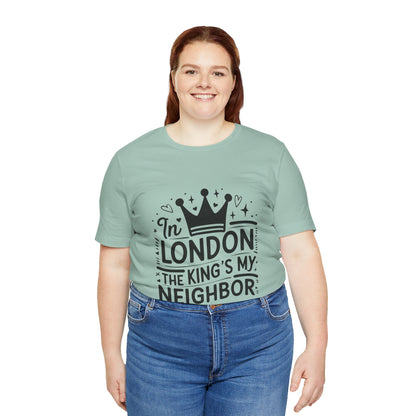 Unisex Jersey Short Sleeve Tee - King's Neighbour In London