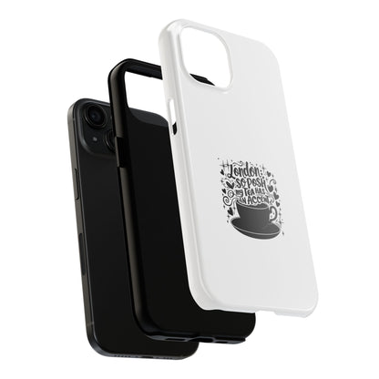 London Tea Has An Accent Tough Phone Case