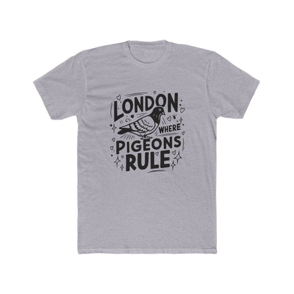 Pigeons Rule in London Unisex Cotton Crew Tee