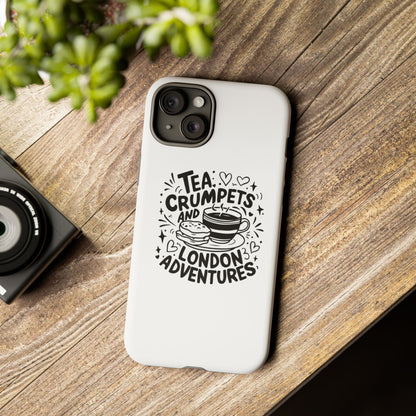 Tea, Crumpets, and London Adventures - Cute Gift for Tea Lovers, London Souvenir, Travel Accessory, Unique Phone Cover