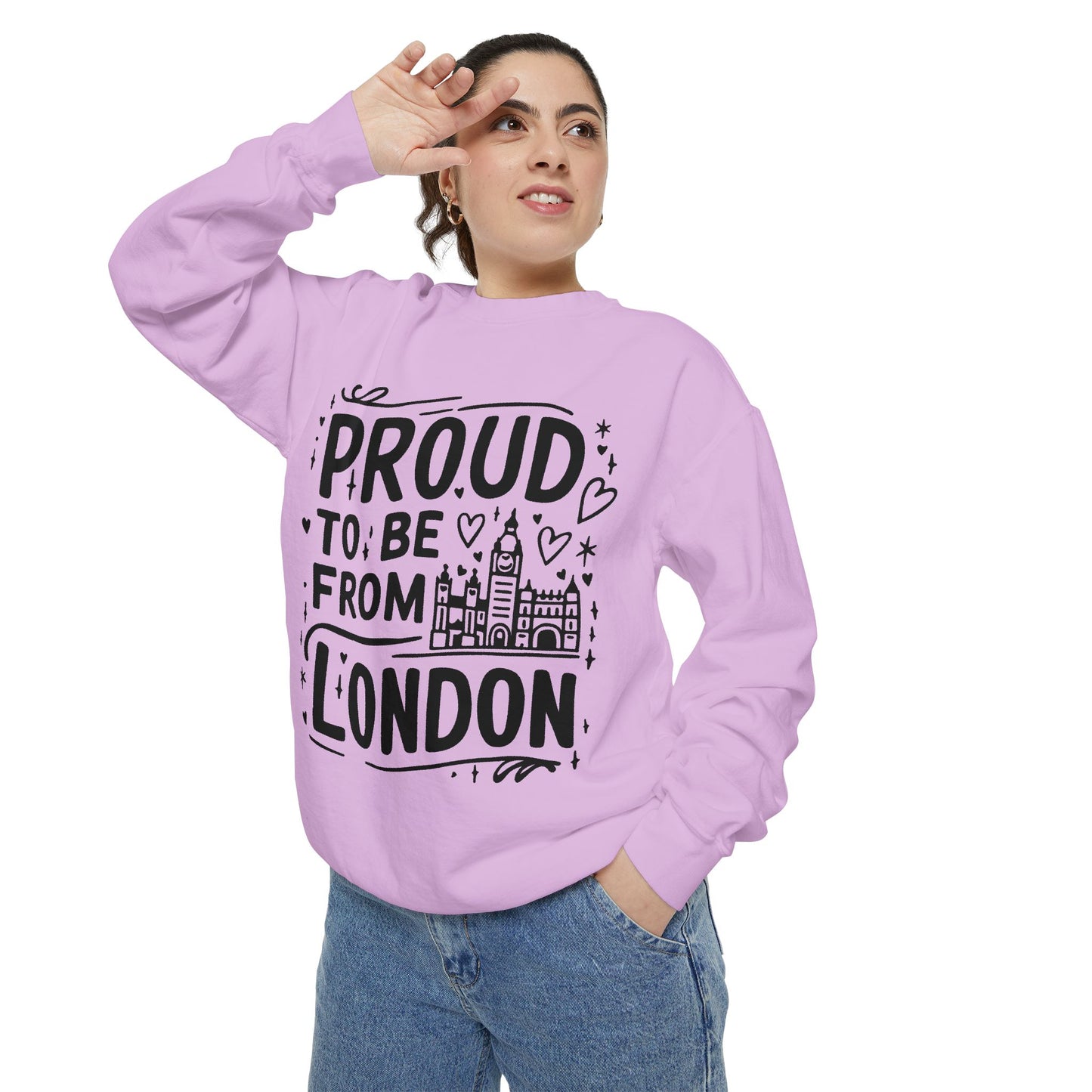 Unisex Garment-Dyed Sweatshirt - Proud to be from London