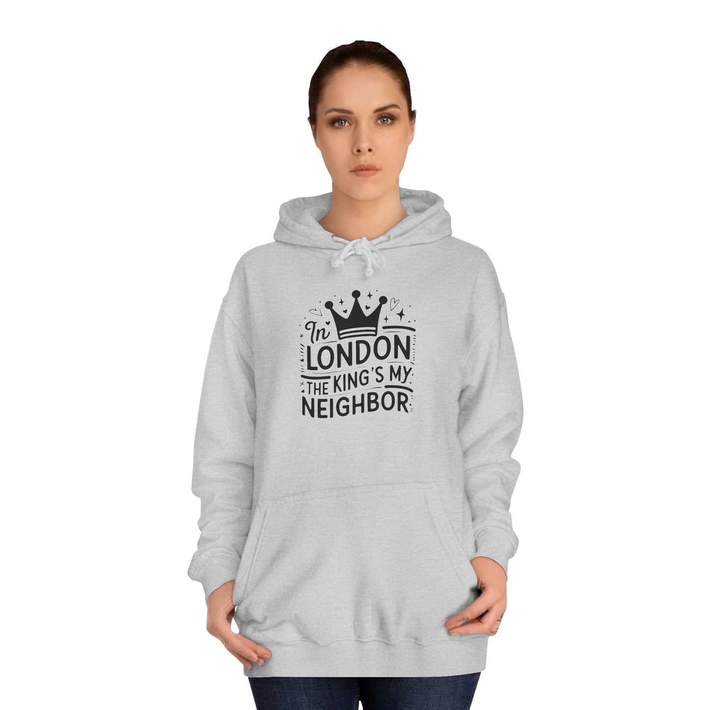 Unisex College Hoodie - King is my Neighbour