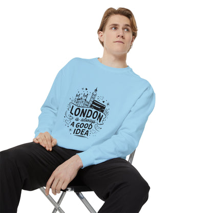 Unisex Garment-Dyed Sweatshirt Highgrade - London is always a good idea
