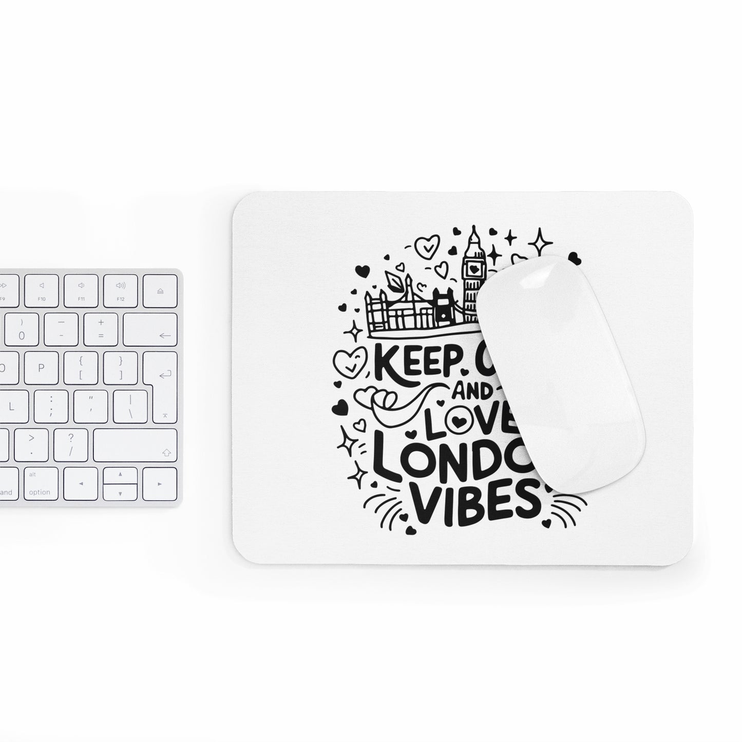 Keep Calm & Love London Vibes Mouse Pad, Office Decor, Gift for London Lovers, Computer Accessory, Home Office Essentials